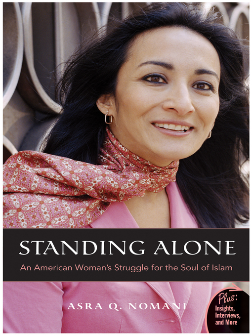 Title details for Standing Alone by Asra Nomani - Wait list